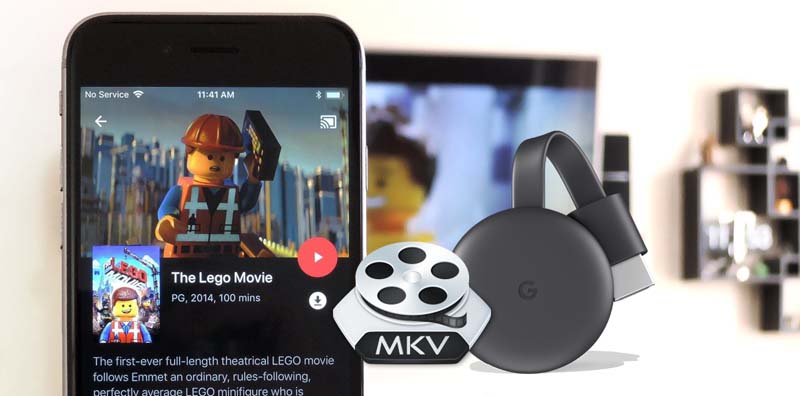 How Fix Chromecast MKV Streaming & Playback Issues on TV