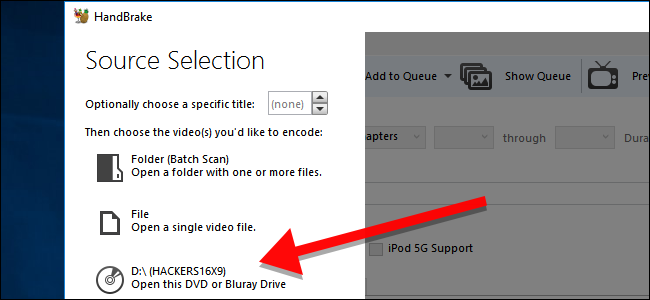 Load Source DVD to HandBrake