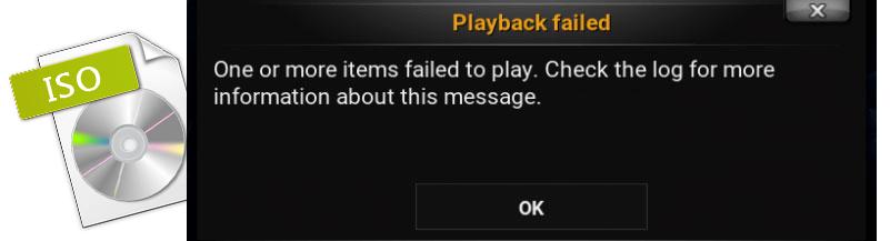 ISO image file not playing in Kodi