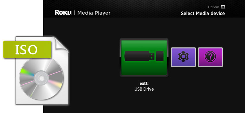 Stream and Play ISO Files Thru Roku