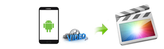 android-video-to-fcp.jpg